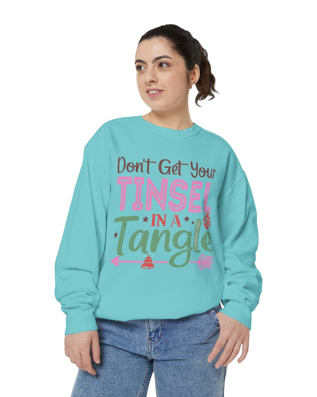 Christmas Sweatshirt — "Don't Get Your Tinsel in a Tangle" Holiday Crewneck