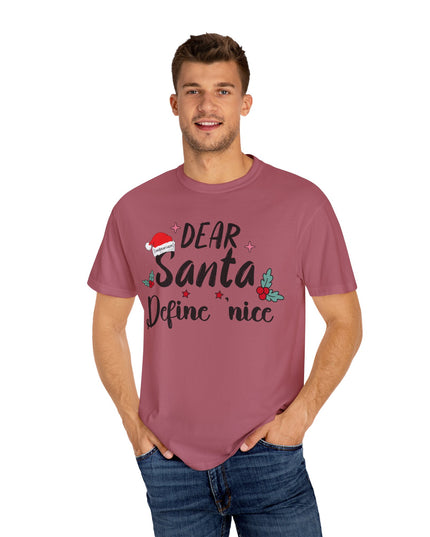 Dear Santa Define Nice Christmas T-Shirt