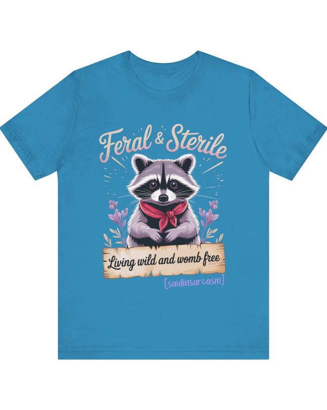 'Feral & Sterile' Raccoon Tee
