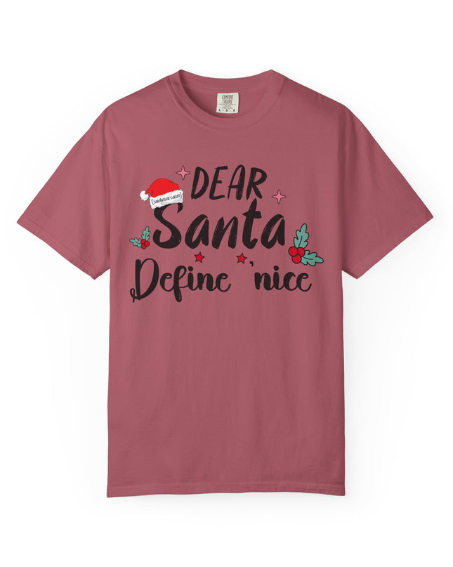 Dear Santa Define Nice Christmas T-Shirt
