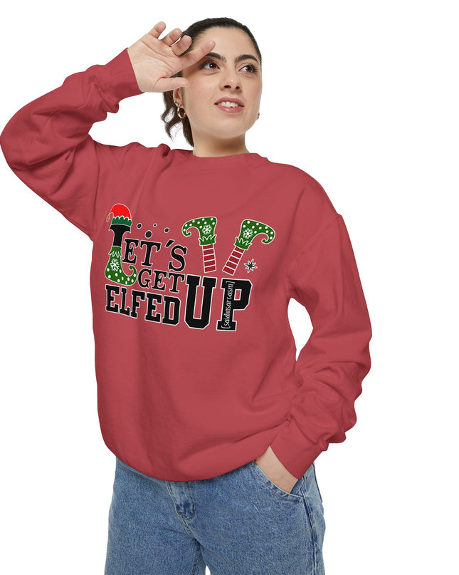 'Let's Get Elfed Up' Sweatshirt - Funny Christmas Holiday Pullover