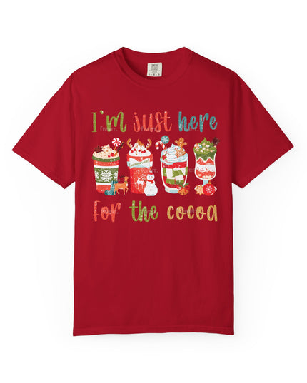 Holiday Cocoa T‑Shirt — "I'm Just Here for the Cocoa" Christmas Hot Chocolate Tee
