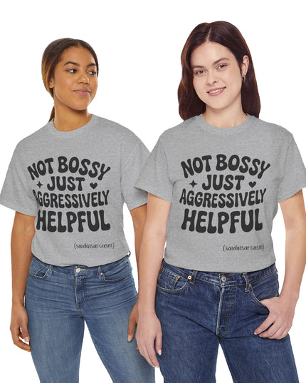 'Aggressively Helpful' Shirt