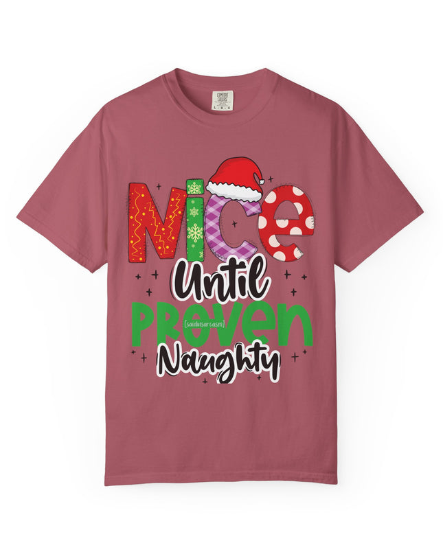 Nice Until Proven Naughty Christmas T-Shirt