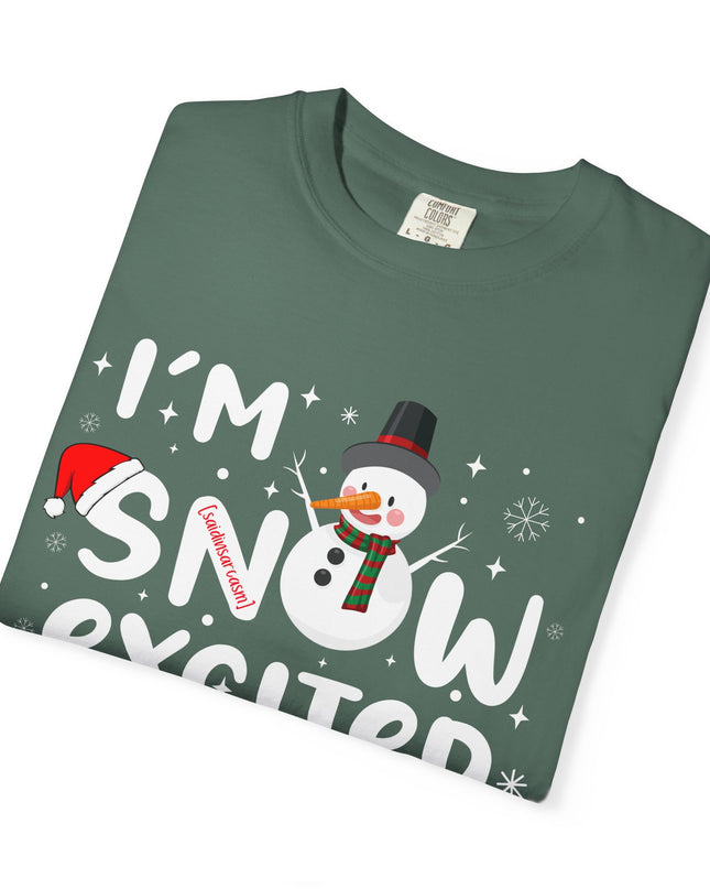 I'm Snow Excited Snowman T-Shirt