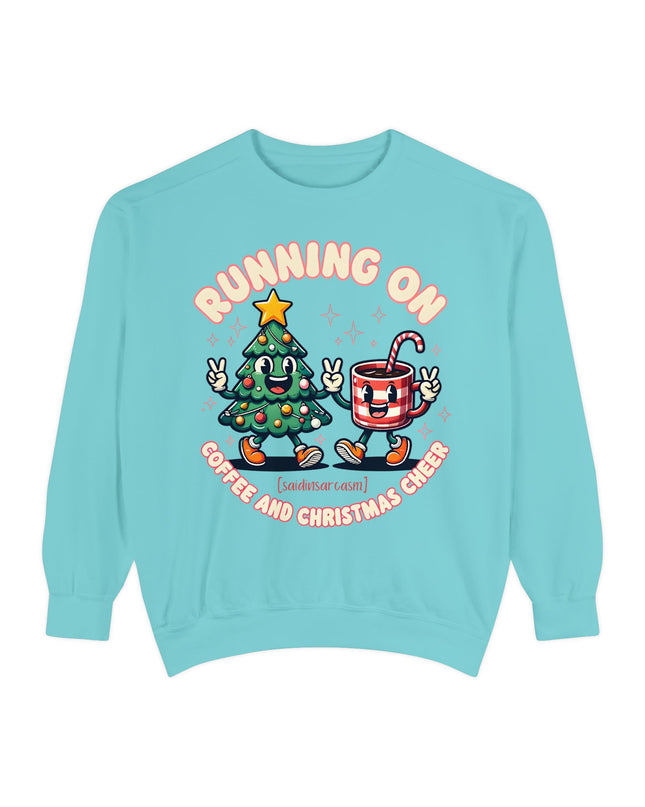 Running On Coffee & Christmas Cheer Sweat Shirt