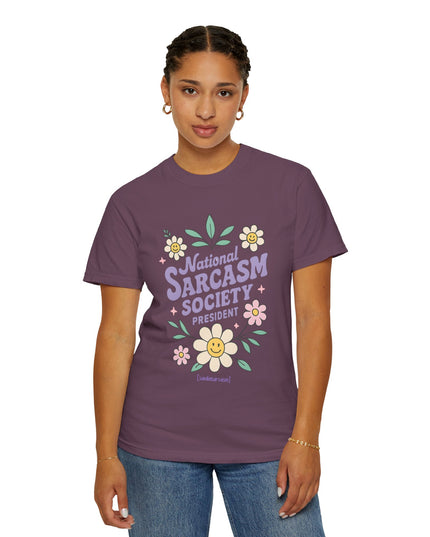 'National Sarcasm Society President' Funny Graphic T-Shirt