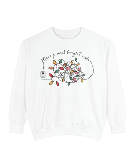 Holiday Lights Sweatshirt — “Merry and Bright-ish” Cozy Christmas Crewneck