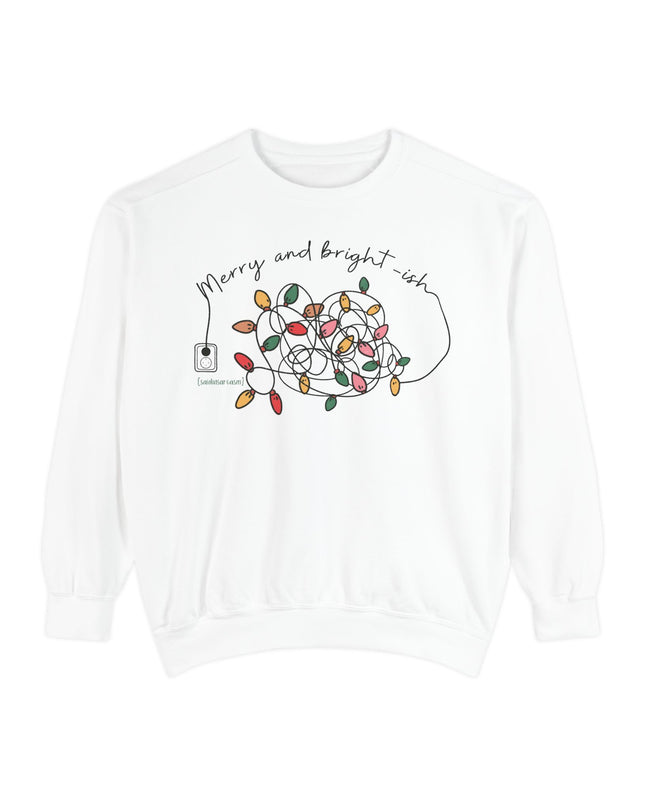 Holiday Lights Sweatshirt — “Merry and Bright-ish” Cozy Christmas Crewneck