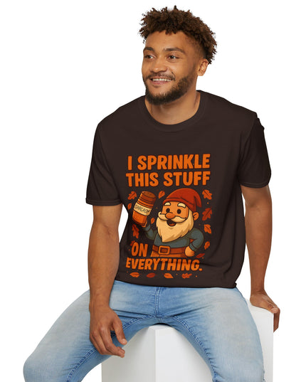 'I Sprinkle This Stuff On Everything Tee'- Funny Gnome Sarcastic T-shirt