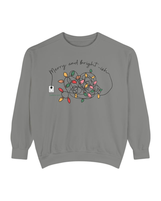 Holiday Lights Sweatshirt — “Merry and Bright-ish” Cozy Christmas Crewneck