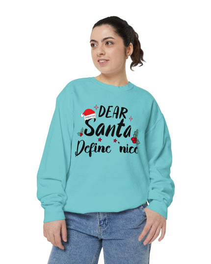 "Dear Santa Define 'Nice'" Holiday Graphic Crewneck
