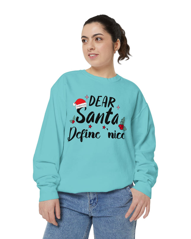 "Dear Santa Define 'Nice'" Holiday Graphic Crewneck