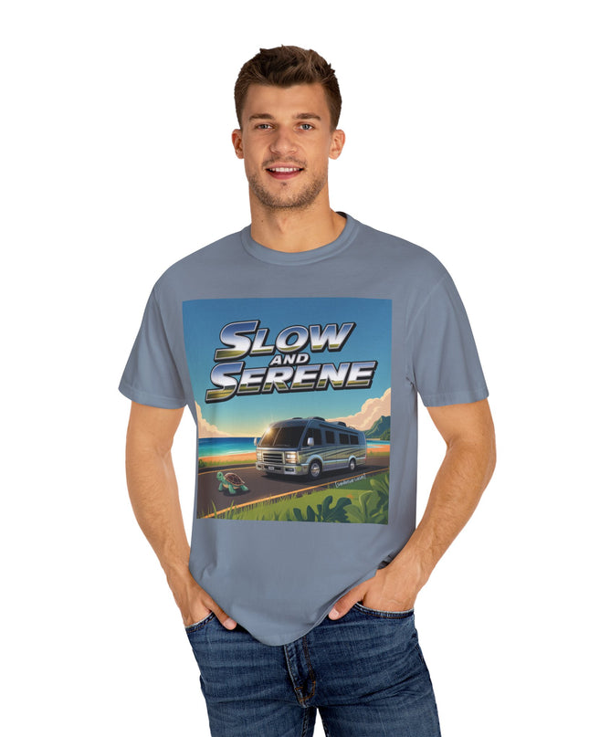 Slow and Serene — Road Trip RV T-Shirt