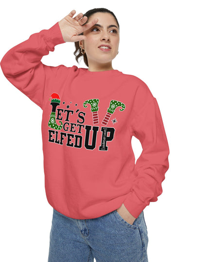 'Let's Get Elfed Up' Sweatshirt - Funny Christmas Holiday Pullover