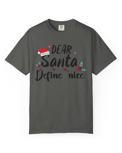Dear Santa Define Nice Christmas T-Shirt