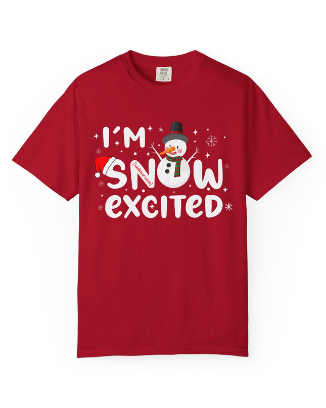 I'm Snow Excited Snowman T-Shirt
