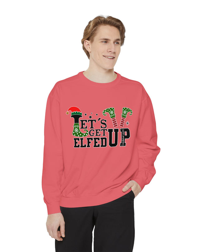 'Let's Get Elfed Up' Sweatshirt - Funny Christmas Holiday Pullover