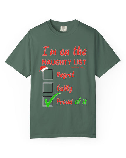 Naughty List T-Shirt – "I’m on the Naughty List: Proud of It" Christmas Tee