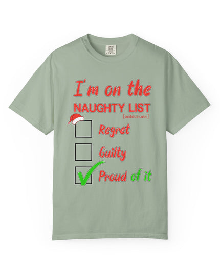 Naughty List T-Shirt – "I’m on the Naughty List: Proud of It" Christmas Tee