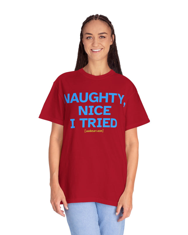 'Naughty, Nice I Tried' – Funny Holiday Graphic Tee