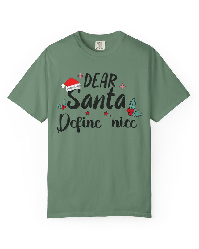 Dear Santa Define Nice Christmas T-Shirt