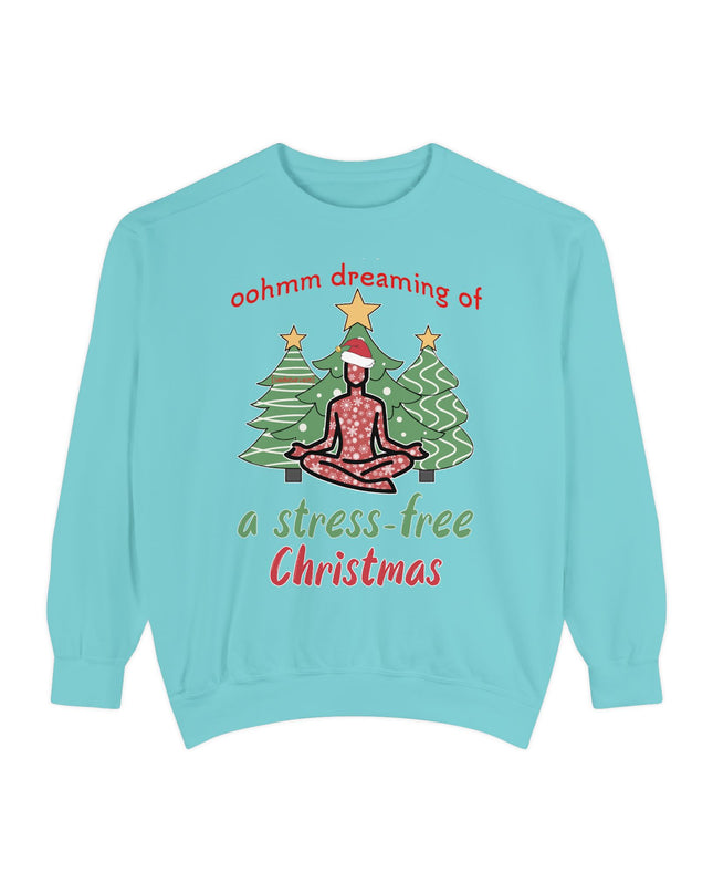 Christmas Yoga Sweatshirt — “Oohmm Dreaming of a Stress-Free Christmas” Cozy Holiday Pullover