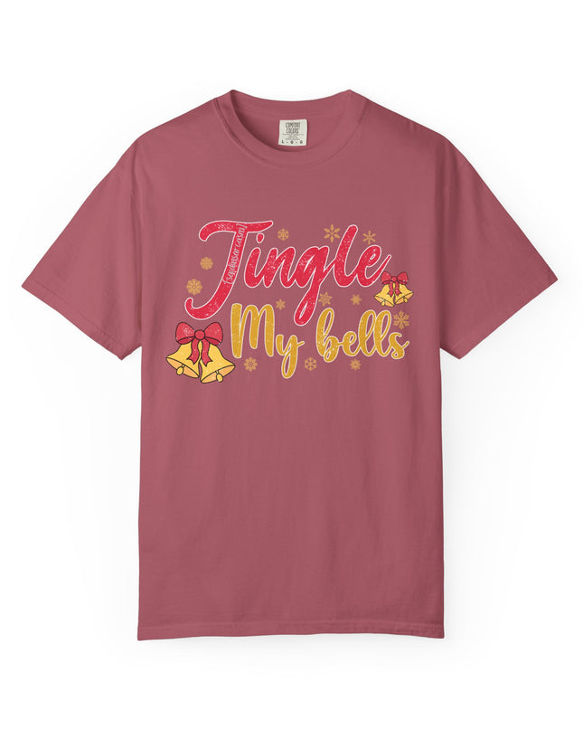T-Shirt — "______ My Bells" Festive Christmas Graphic Tee