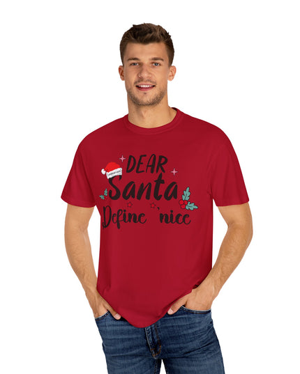 Dear Santa Define Nice Christmas T-Shirt
