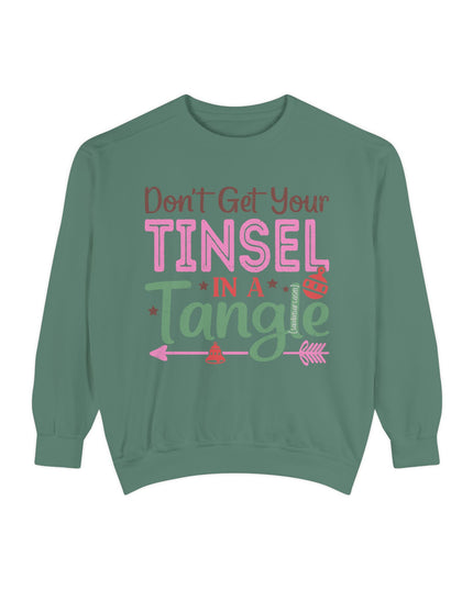 Christmas Sweatshirt — "Don't Get Your Tinsel in a Tangle" Holiday Crewneck
