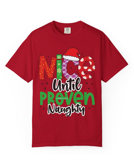 Nice Until Proven Naughty Christmas T-Shirt