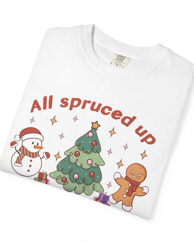 All Spruced up and Nowhere to Go