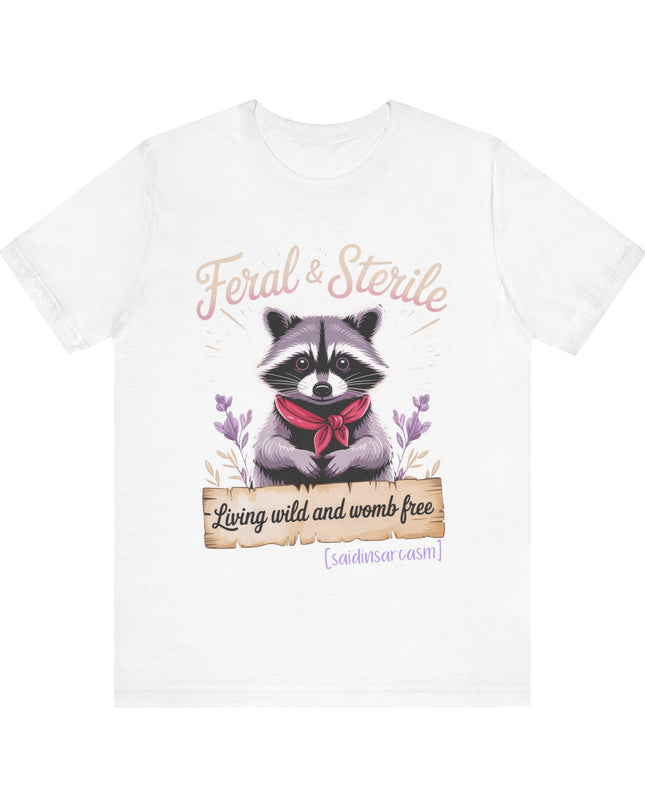 'Feral & Sterile' Raccoon Tee