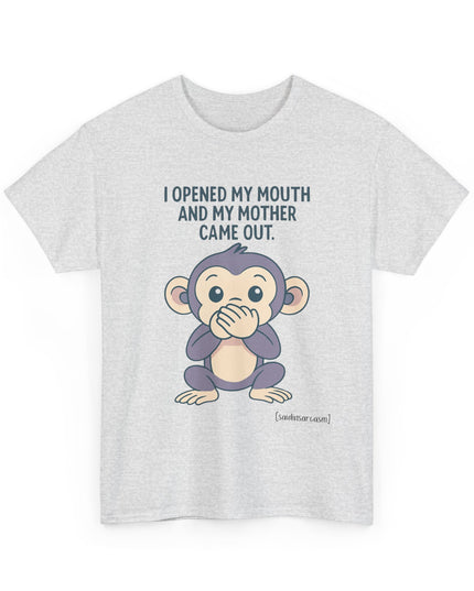 'I Opened my Mouth' Shirt