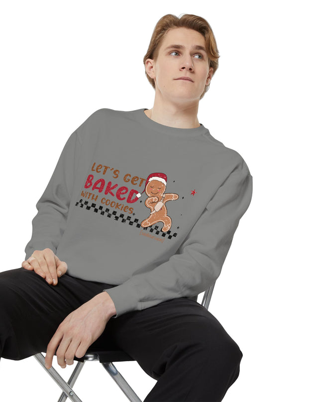 'Let’s Get Baked with Cookies' Sweatshirt — Gingerbread Holiday Crewneck