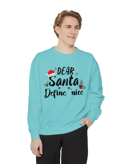 "Dear Santa Define 'Nice'" Holiday Graphic Crewneck