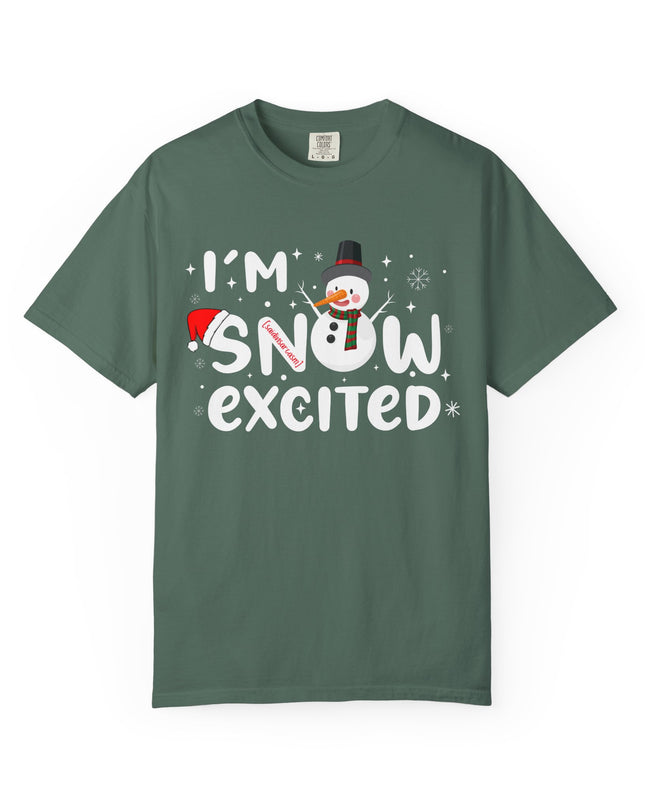 I'm Snow Excited Snowman T-Shirt