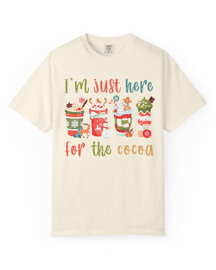 Holiday Cocoa T‑Shirt — "I'm Just Here for the Cocoa" Christmas Hot Chocolate Tee