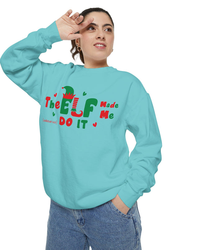 Christmas Sweatshirt - "The ELF Made Me Do It" Holiday Crewneck