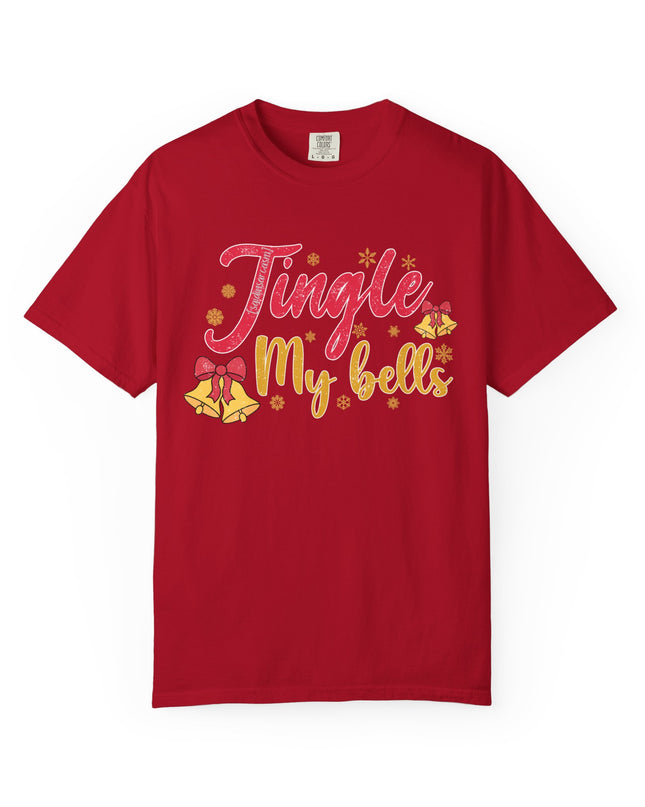 T-Shirt — "______ My Bells" Festive Christmas Graphic Tee