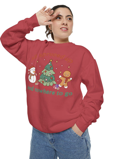 Holiday Sweatshirt — "All Spruced Up and Nowhere to Go" Cozy Christmas Crewneck