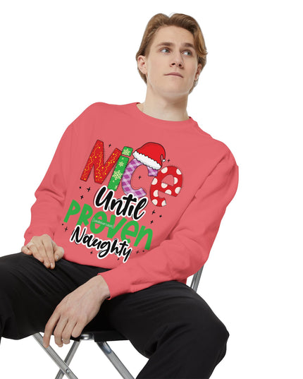 'Nice Until Proven Naughty' - Holiday Sweatshirt