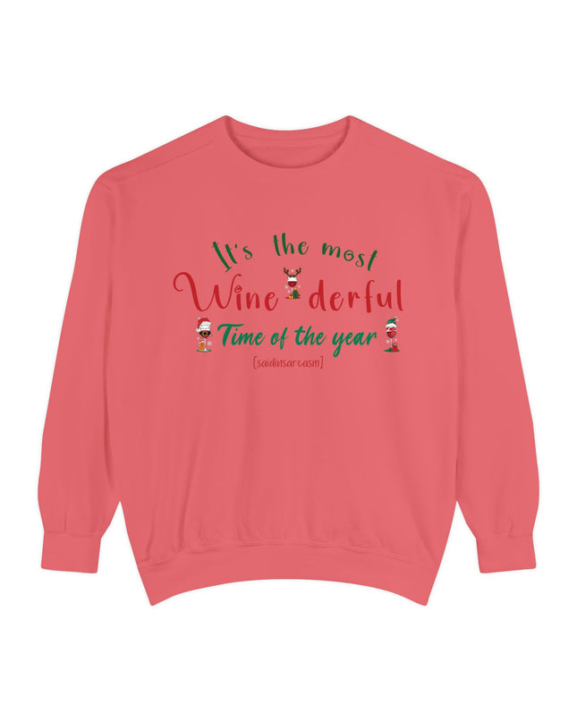 Wine-derful Time Sweatshirt — 'It's the Most Wine-derful Time of the Year' Holiday Sweatshirt