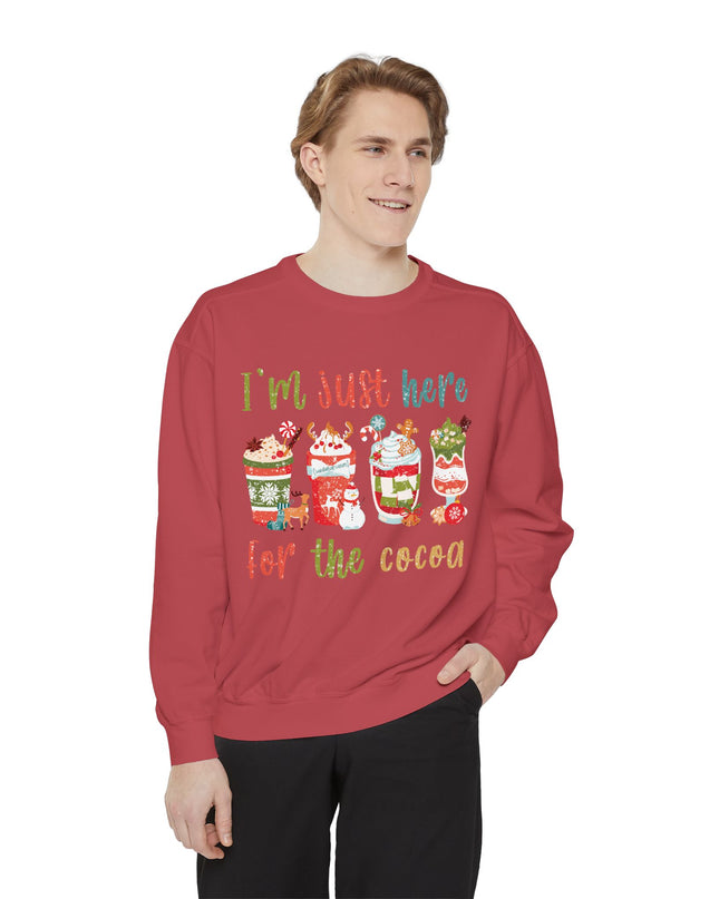 Holiday Sweatshirt - "I'm Just Here for the Cocoa" Christmas Cocoa Crewneck