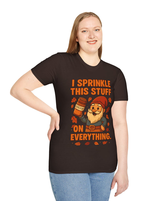 'I Sprinkle This Stuff On Everything Tee'- Funny Gnome Sarcastic T-shirt