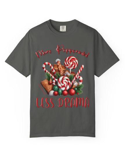 Peppermint Candy Christmas T-Shirt — "More Peppermint, Less Drama" Holiday Tee