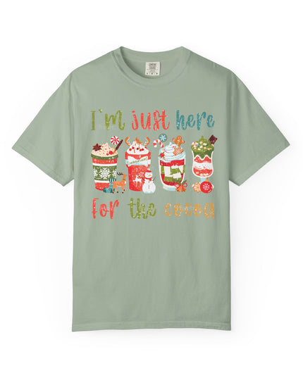 Holiday Cocoa T‑Shirt — "I'm Just Here for the Cocoa" Christmas Hot Chocolate Tee