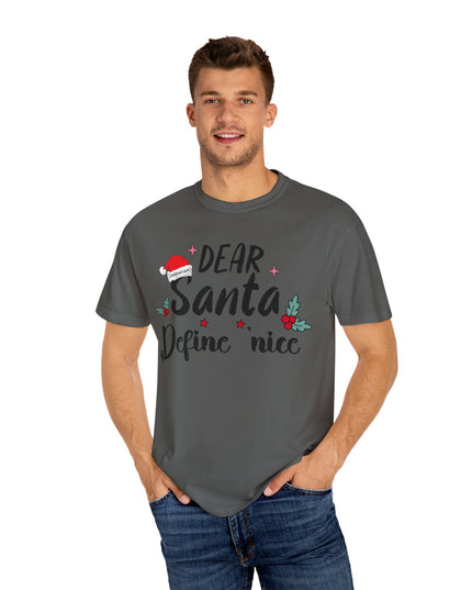 Dear Santa Define Nice Christmas T-Shirt