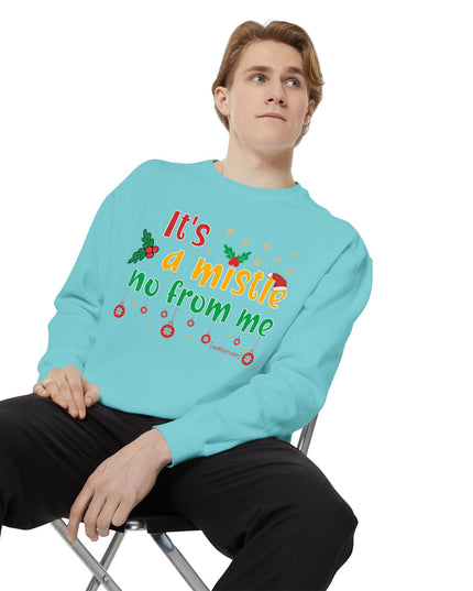 Holiday Sweatshirt — "It’s a Mistle(no) From Me" Christmas Sweater