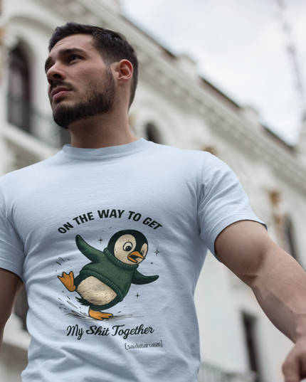 'On My Way ..... Sh*t Together' Shirt